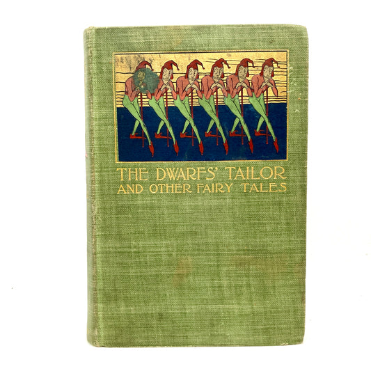 UNDERHILL, Zoe "The Dwarf's Tailor And Other Fairy Tales" [Harper & Brothers, 1896]