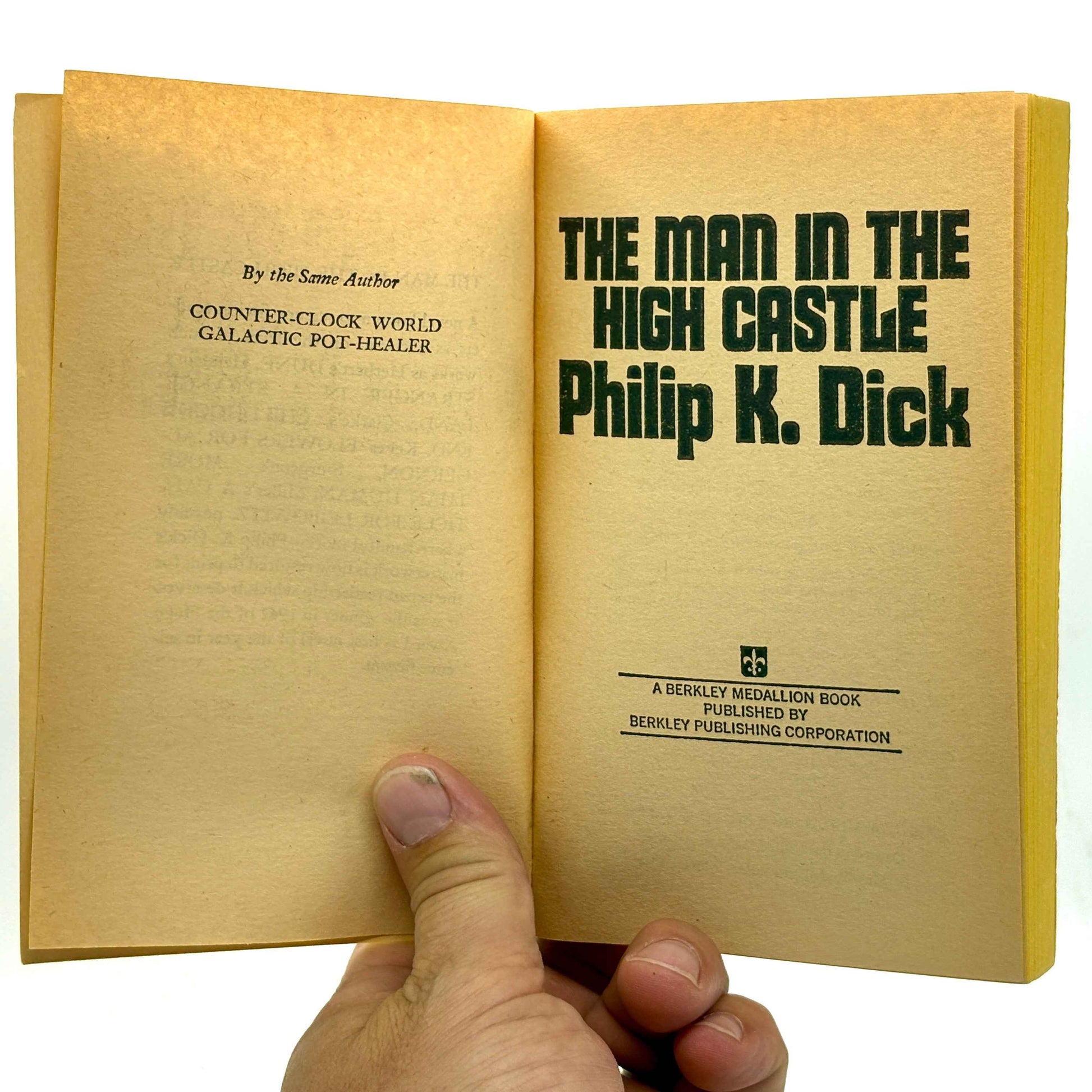 DICK, Philip K. "The Man in the High Castle" [Berkeley Medallion Books, 1974]