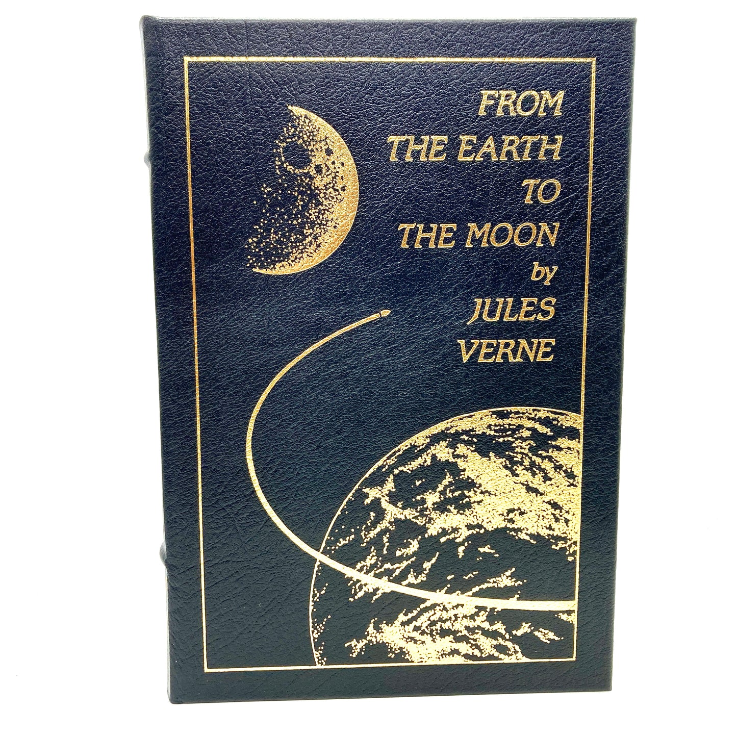 VERNE, Jules "From the Earth to the Moon" [Easton Press, 1970]