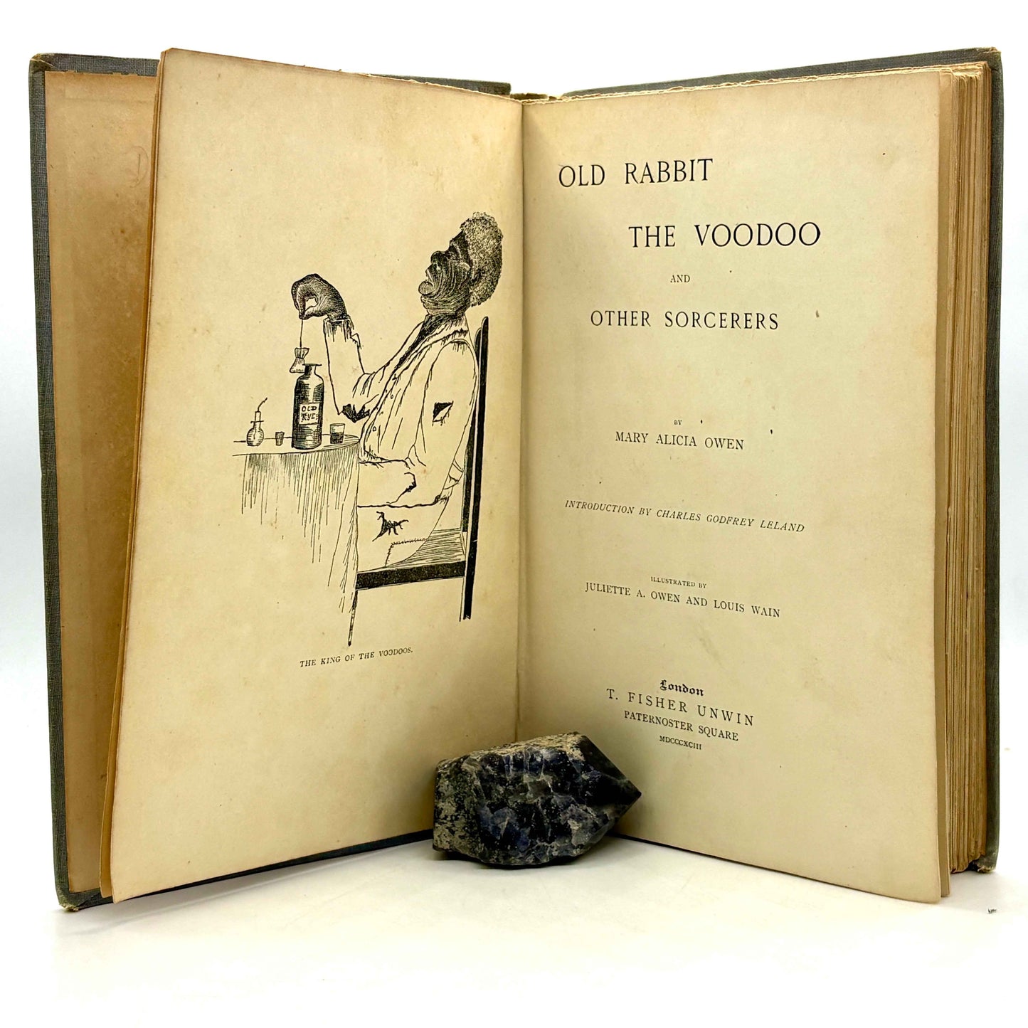 OWEN, Mary Alicia "Old Rabbit, the Voodoo and Other Sorcerers" [T. Fisher Unwin, 1893]