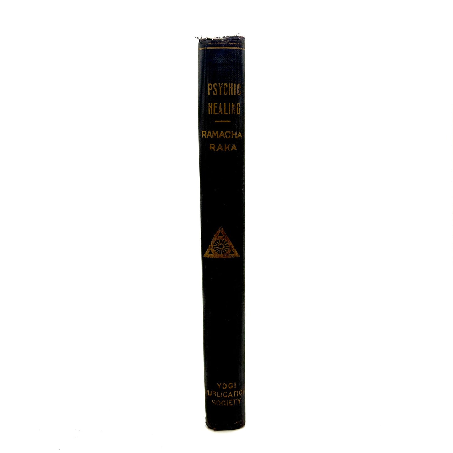 RAMACHARAKA, Yogi "The Science of Psychic Healing" [Yogi Publication Society, 1906]