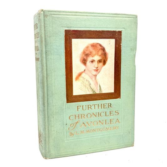MONTGOMERY, L.M. "Further Chronicles of Avonlea" [LC Page, 1920] 1st Edition/1st