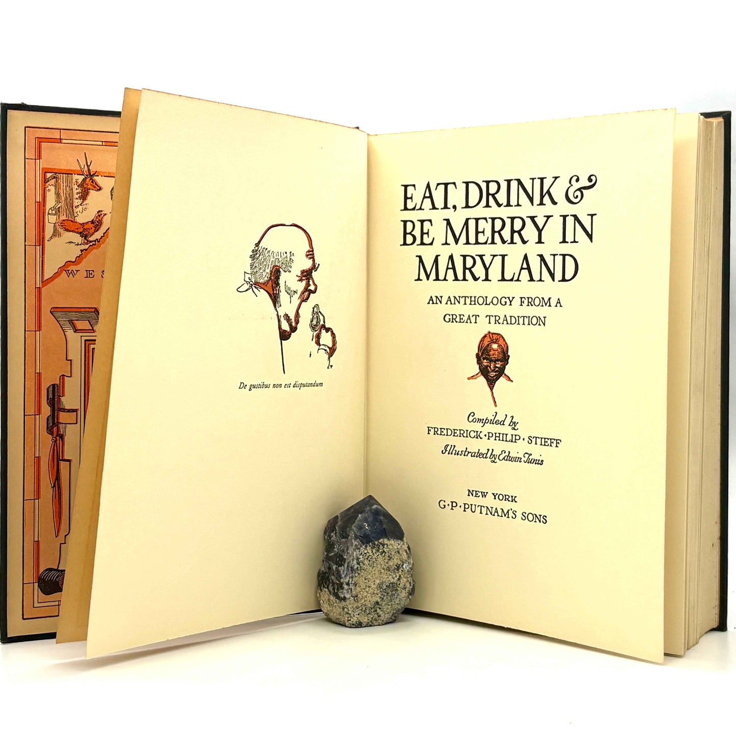 STIEFF, Frederick Philip "Eat, Drink & Be Merry in Maryland" [Putnam, 1932]