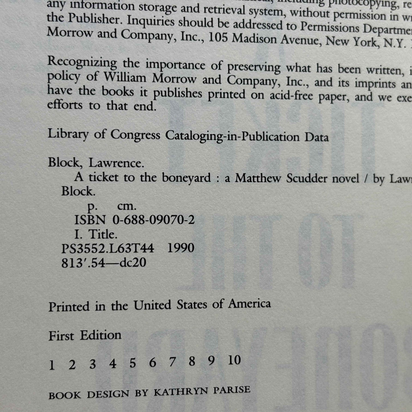 BLOCK, Lawrence “A Ticket to the Boneyard” [William Morrow, 1990] Signed 1st