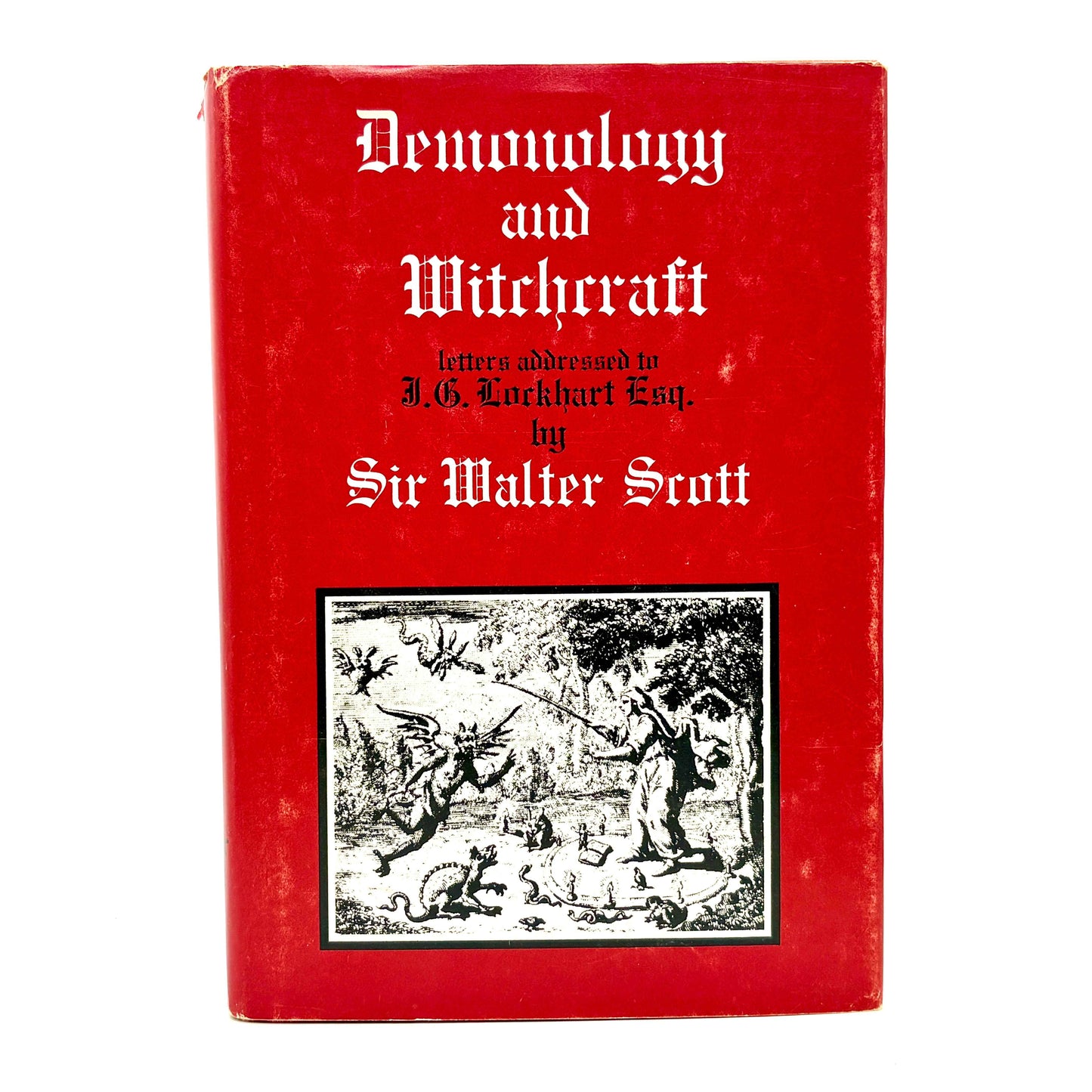 Scott, Walter “Demonology and Witchcraft” [Bell Publishing, 1970]