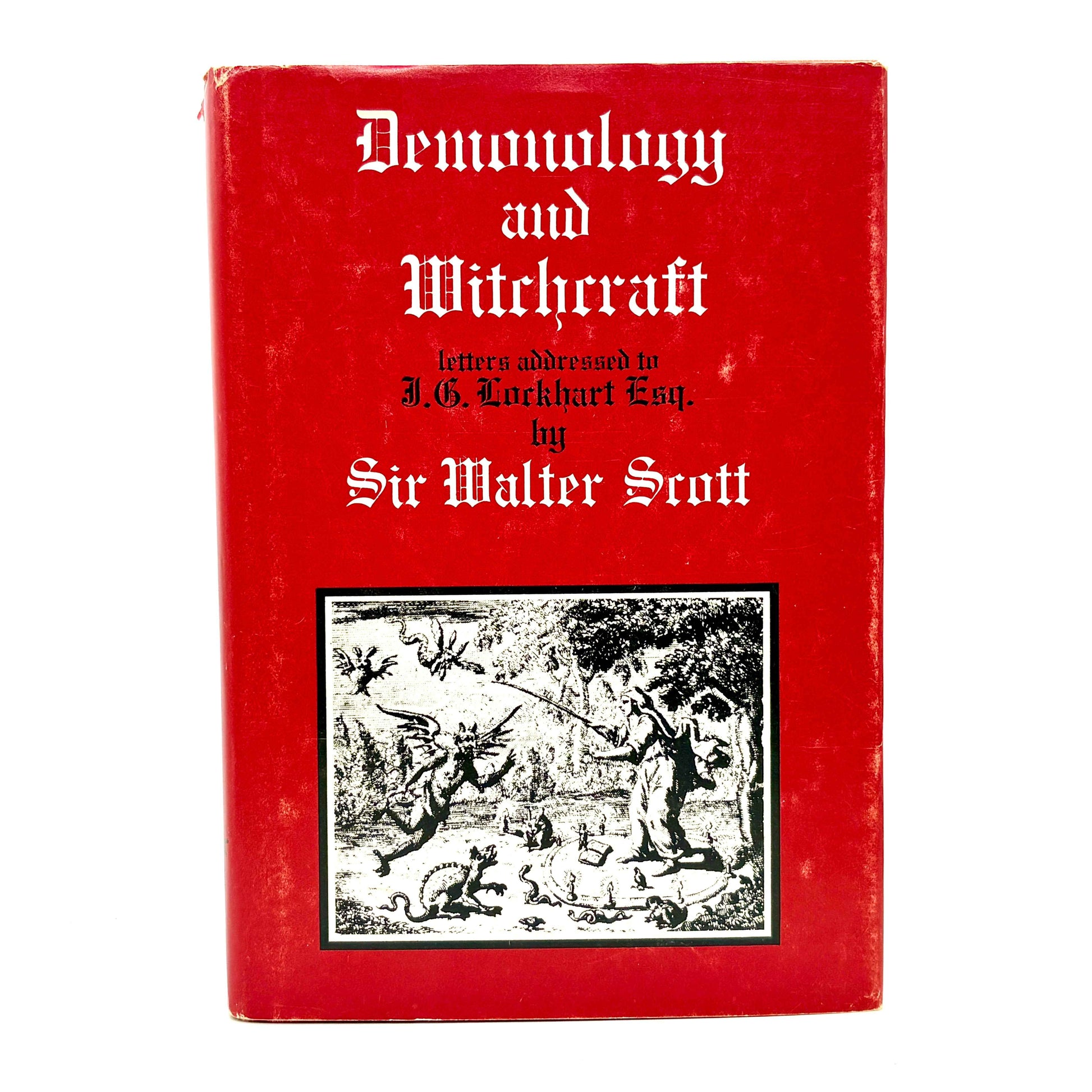 Scott, Walter “Demonology and Witchcraft” [Bell Publishing, 1970]