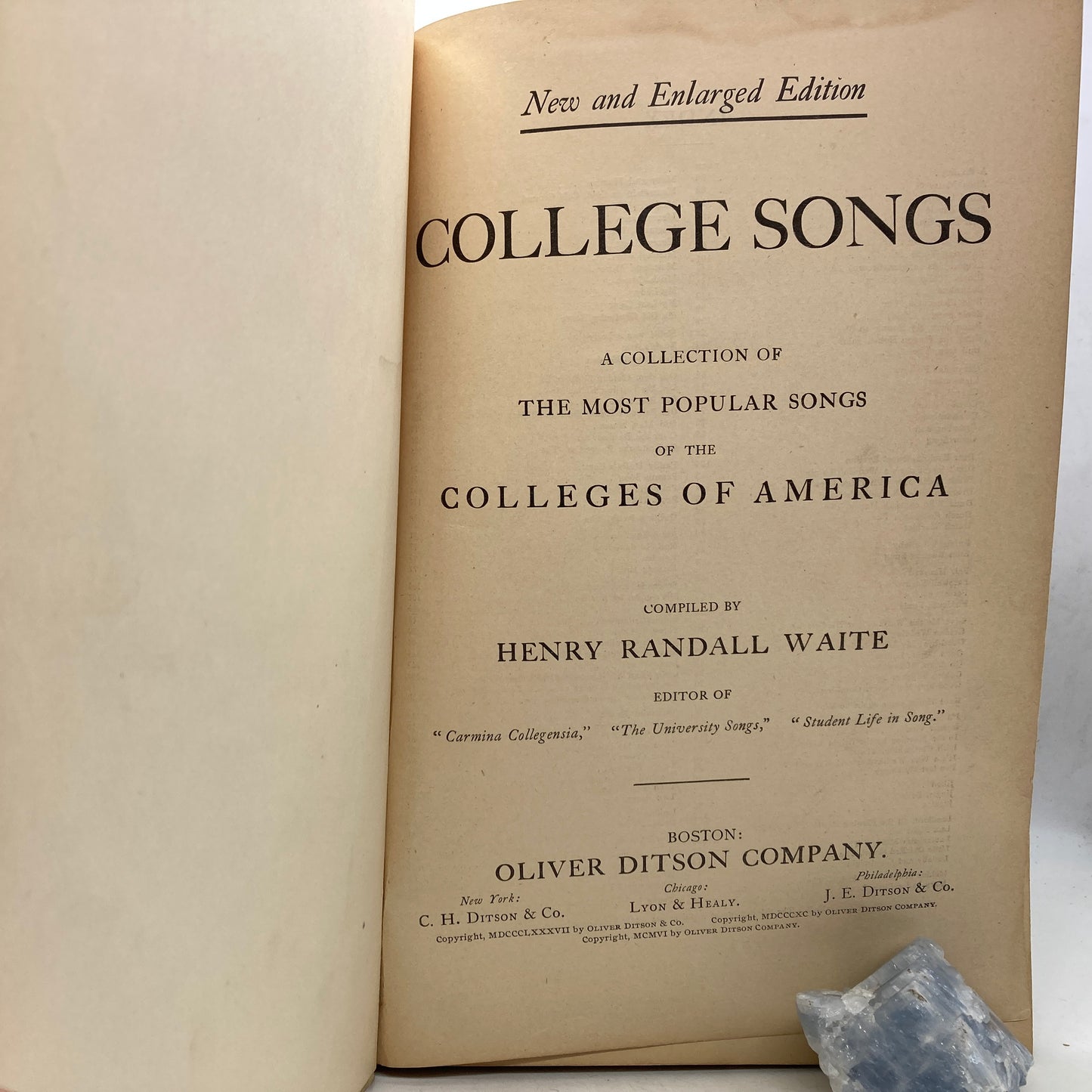 WAITE, Henry Randall "College Songs" [Oliver Ditson Company, 1906]