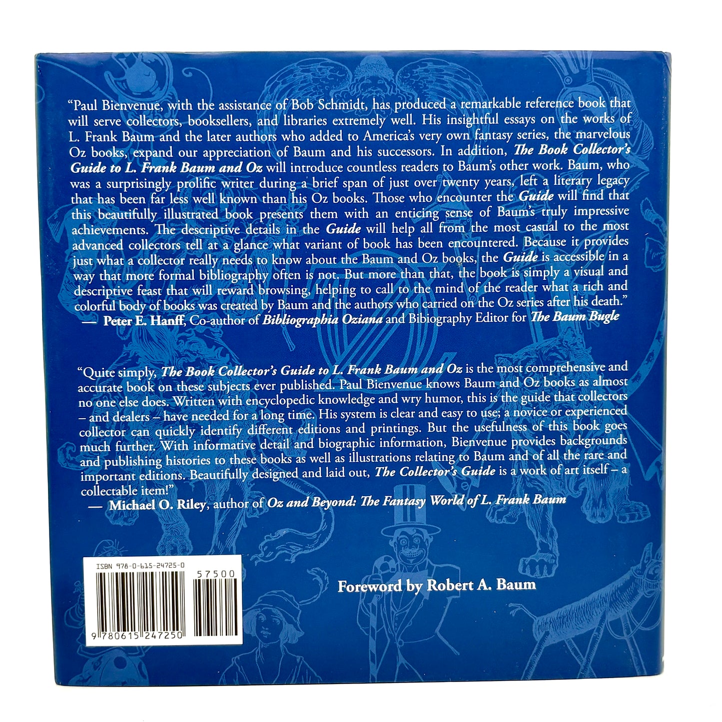 BIENVENUE, Paul R. & SCHMIDT, Robert E. “The Book Collector’s Guide to L. Frank Baum” [2009]