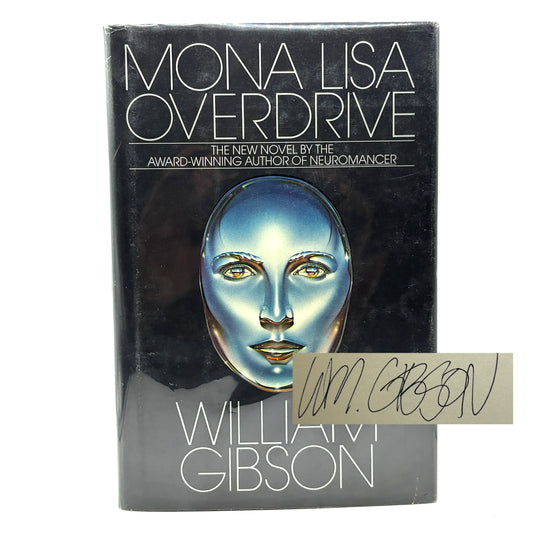 WILLIAM GIBSON “Mona Lisa Overdrive” [Bantam Books, 1988] Signed 1st Edition