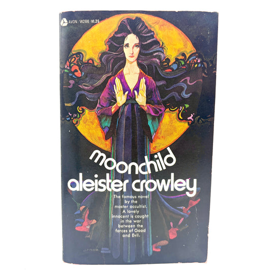 CROWLEY, Aleister "Moonchild" [Avon, 1971] 1st Paperback Edition