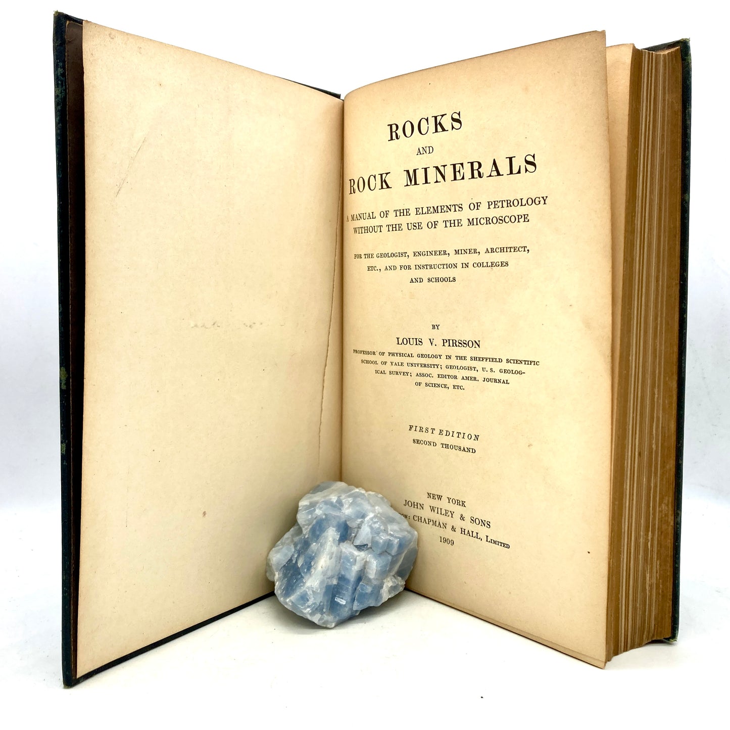 PIRSSON, Louis V. "Rocks and Rock Minerals" [John Wiley & Sons, 1909] - Buzz Bookstore