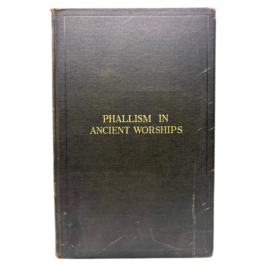 WESTROPP, Hodder M. "Phallism in Ancient Worships" [J.W. Bouton, 1875]