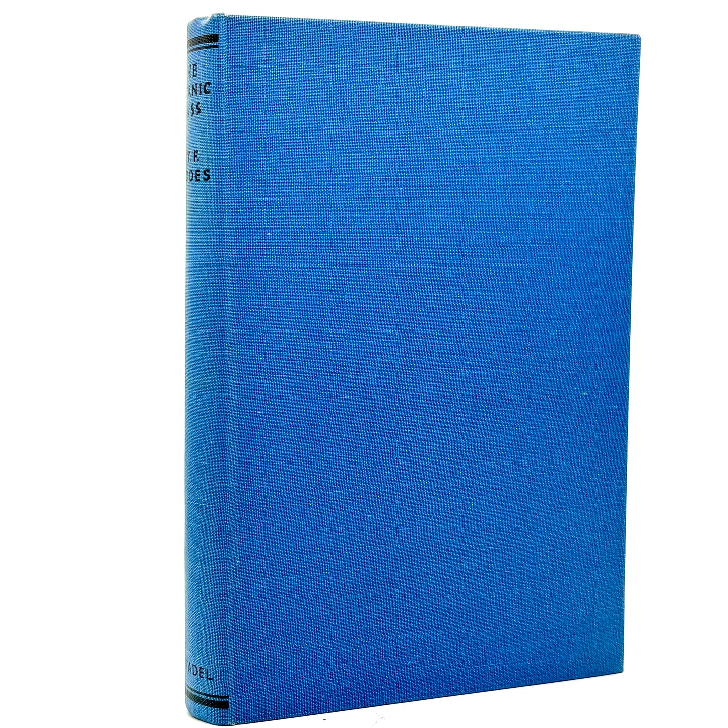 Rhodes, H. T. F. "The Satanic Mass" [Citadel Press, 1955] First Edition, Demonology