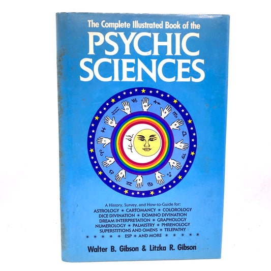 GIBSON, Walter & Litzka "Illustrated Book of Psychic Sciences" [Bell, 1988]