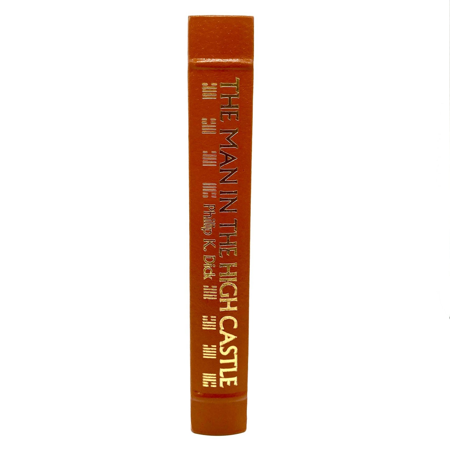 DICK, Philip K. "The Man in the High Castle" [Easton Press, 1988]