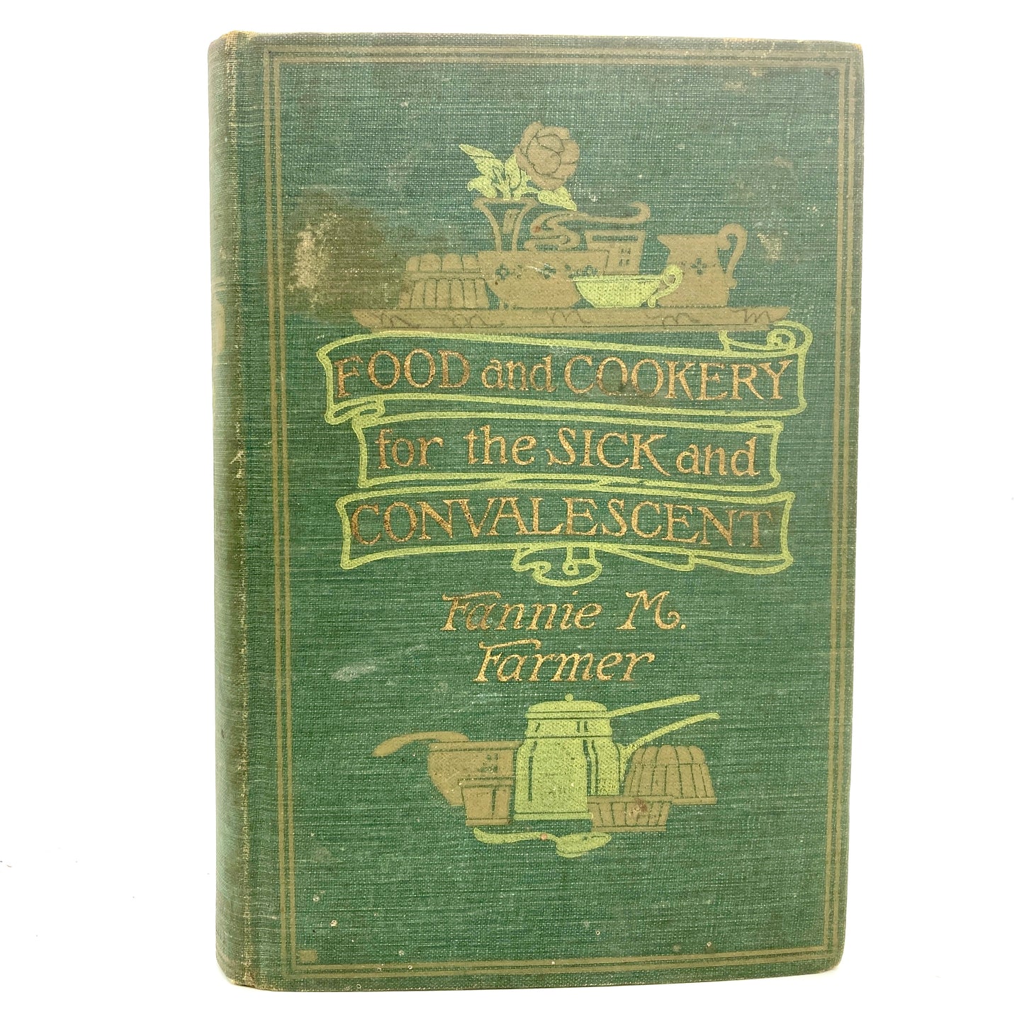 FARMER, Fannie M. "Food and Cookery for the Sick and Convalescent" [1915]