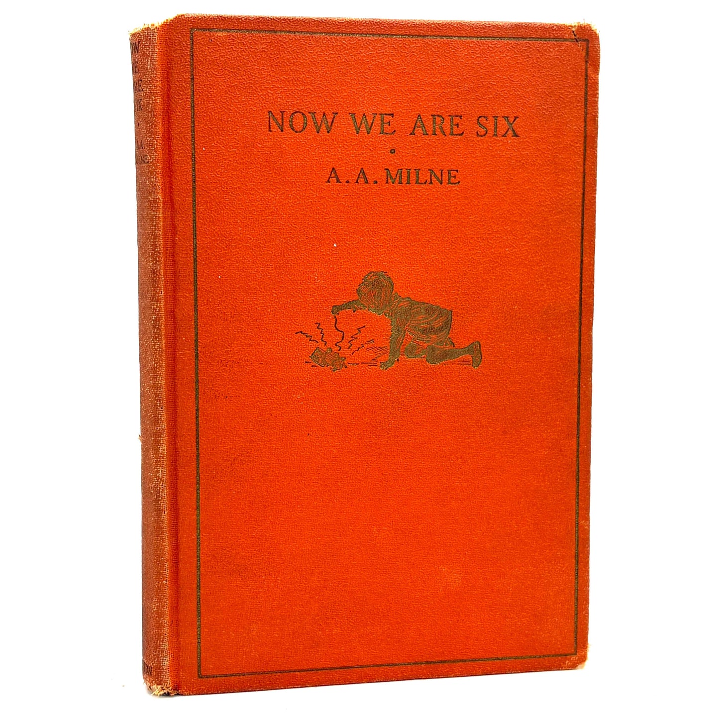 MILNE, A. A. "Now We Are Six" [E. P. Dutton & Company, 1927] 1st Edition