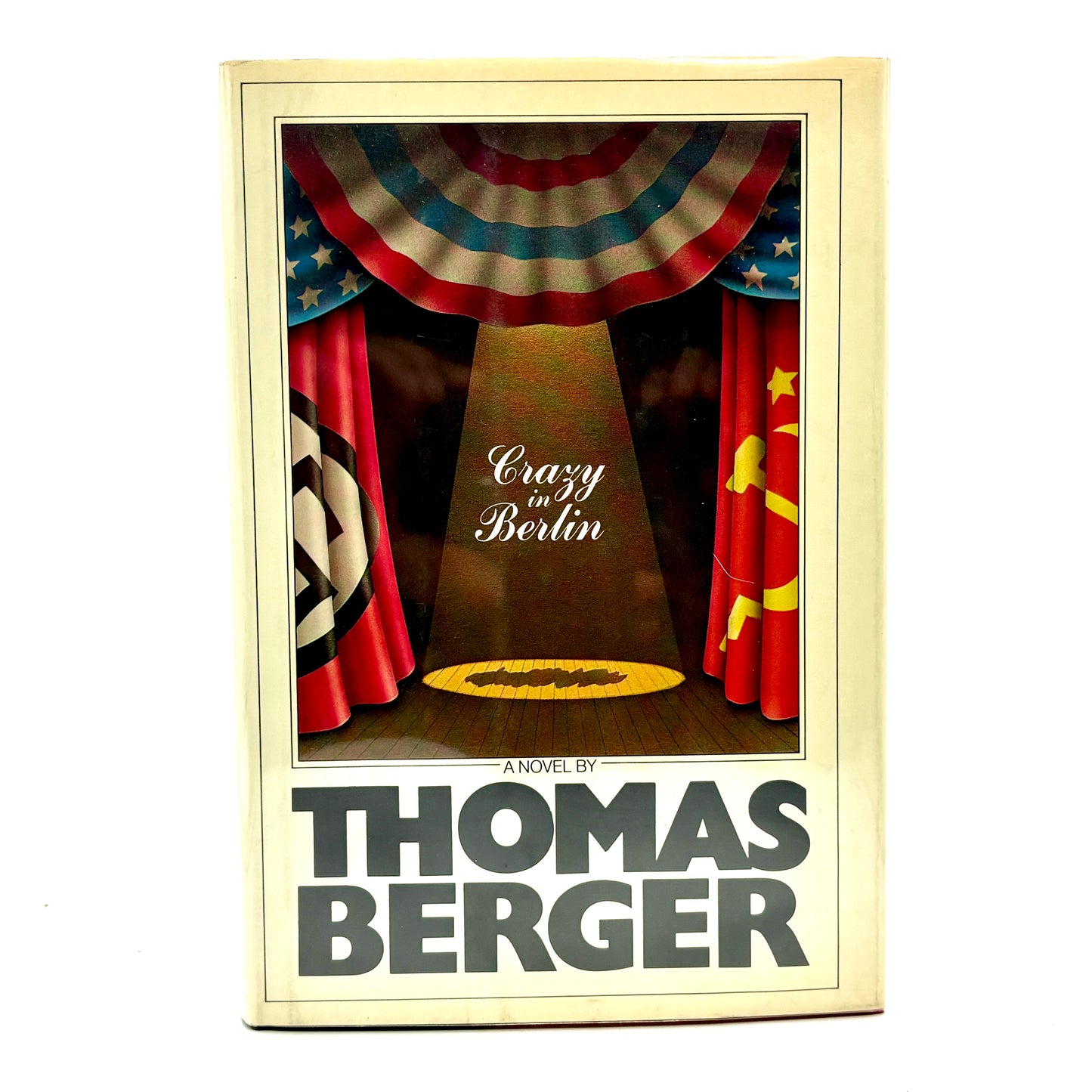 BERGER, Thomas “Crazy in Berlin”/“Reinhart in Love”/“Vital Parts” [Delacorte, 1982]