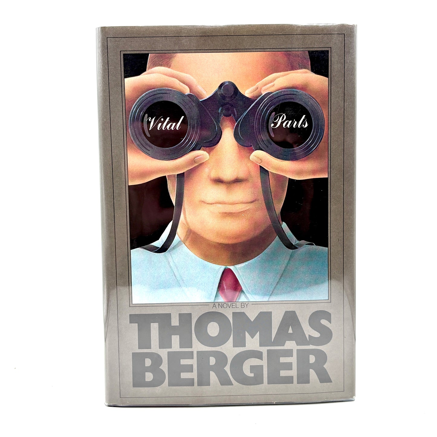 BERGER, Thomas “Crazy in Berlin”/“Reinhart in Love”/“Vital Parts” [Delacorte, 1982]