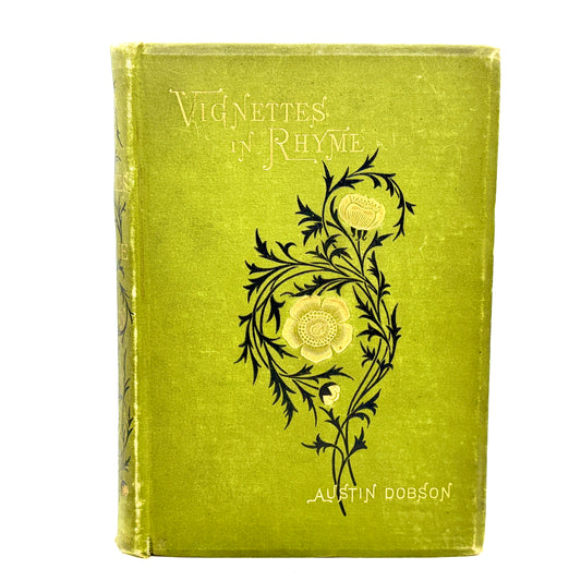 DOBSON, Austin "Vignettes in Rhyme" [Henry Holt, 1883]