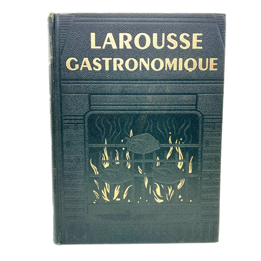 MONTAGNE, Prosper "Larousse Gastronomique" [Librairie Larousse, 1938]