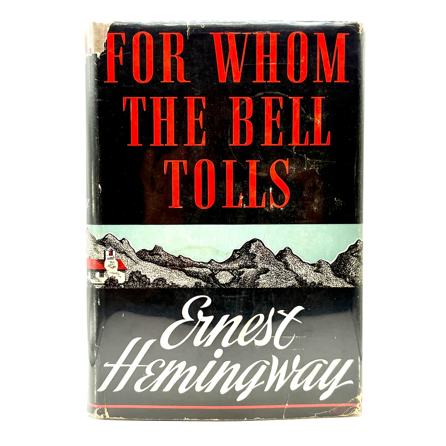 HEMINGWAY, Ernest “For Whom the Bell Tolls” [Charles Scribner’s Sons, 1940] 1st Ed