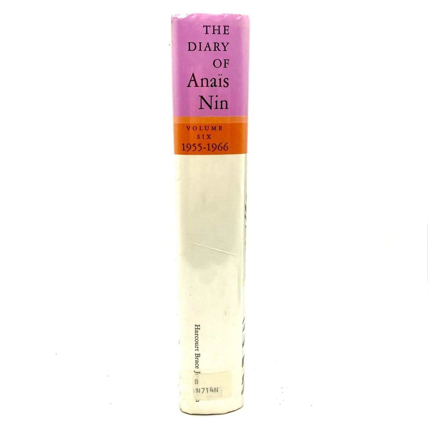 NIN, Anais "The Diary of Anais Nin, Volume Six" [Harcourt Brace Jovanovich, 1976] 1st/2nd