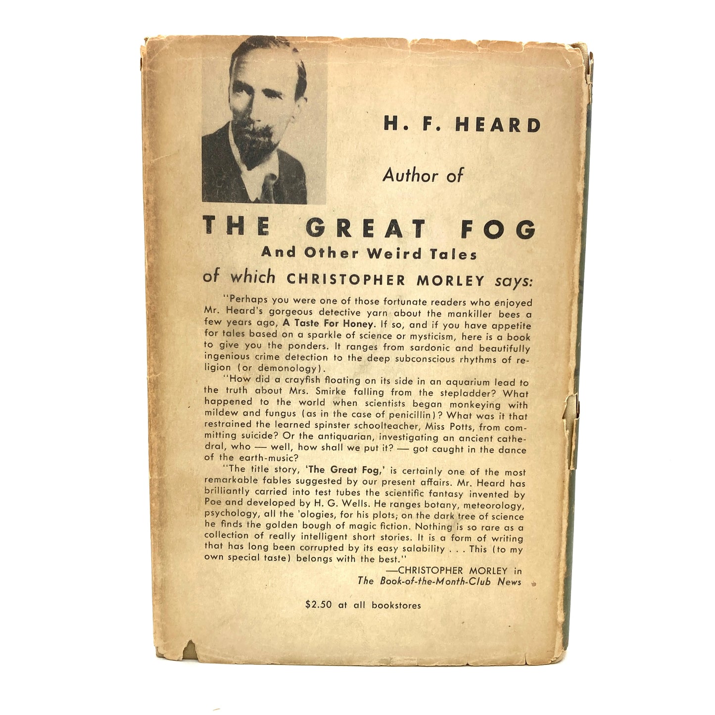 HEARD, H.F. "The Great Fog and Other Weird Tales" [Vanguard Press, 1944]