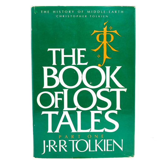 TOLKIEN, J.R.R. "The Book of Lost Tales, Part One" [Houghton Mifflin, 1984]