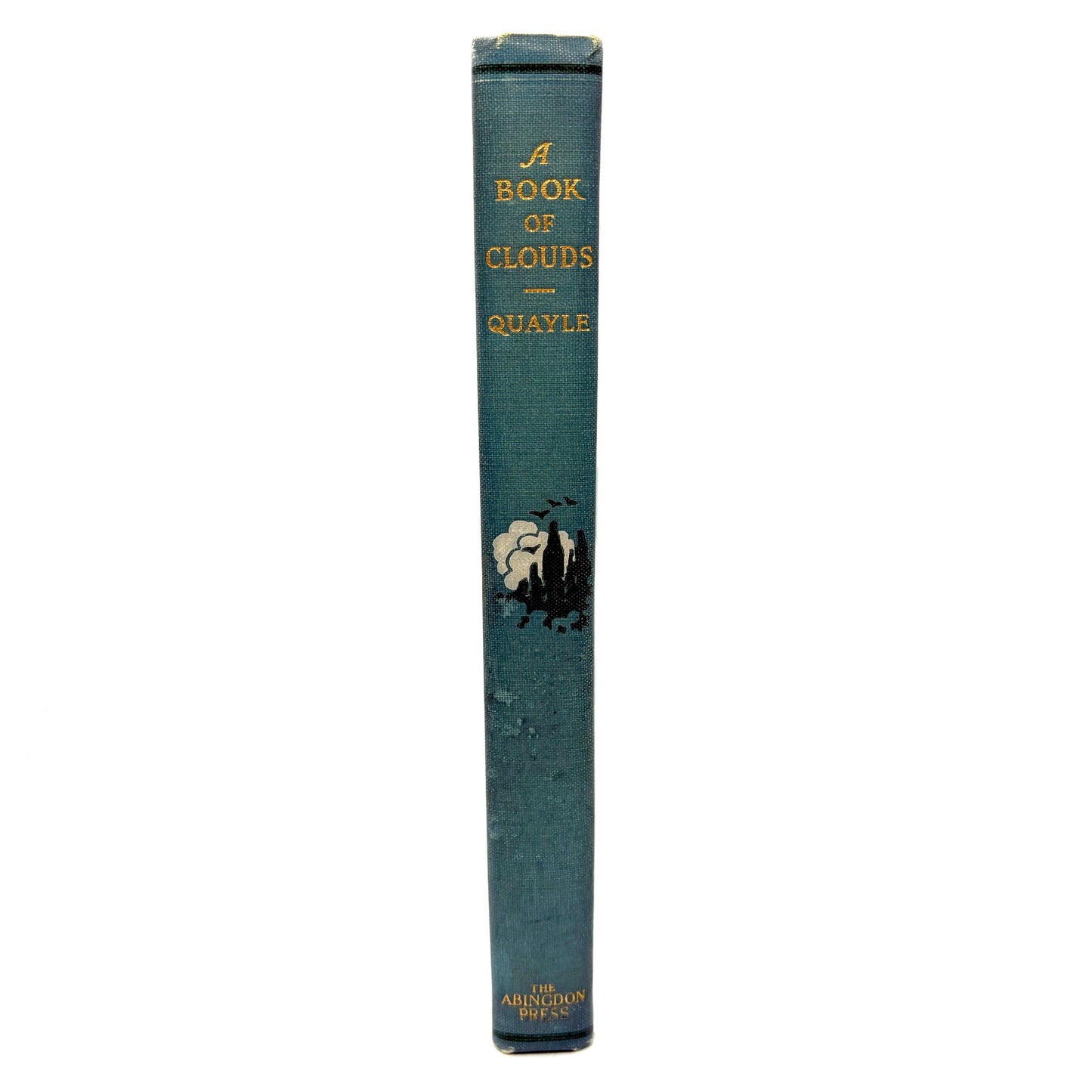 QUAYLE, William A. "A Book of Clouds" [The Abingdon Press, 1925]