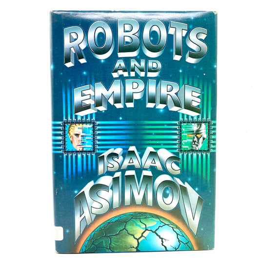 ASIMOV, Isaac "Robots and Empire" [Doubleday, 1986] Signed