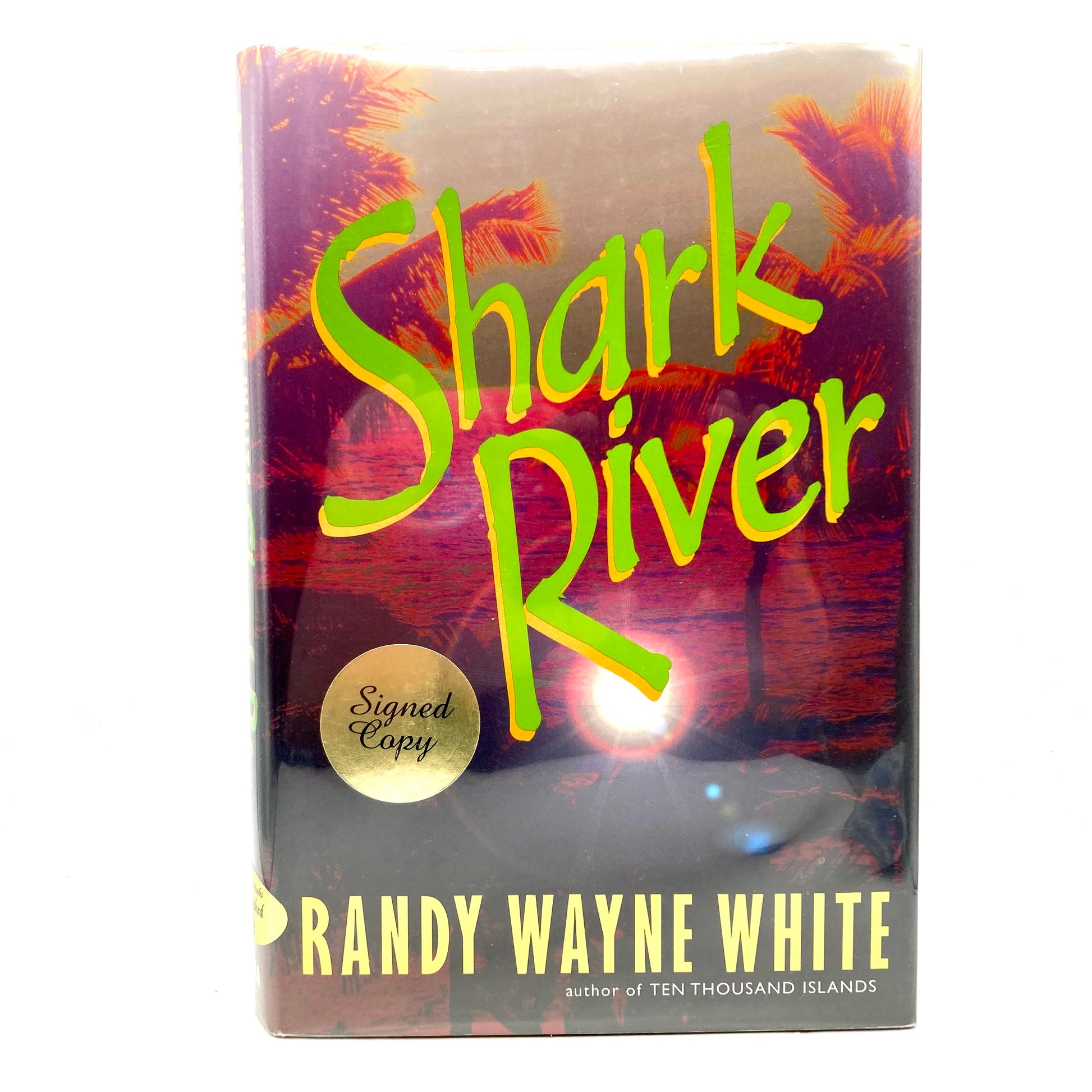WHITE, Randy Wayne "Shark River" [Putnam, 2001] 1st Edition (Signed) #1 - Buzz Bookstore