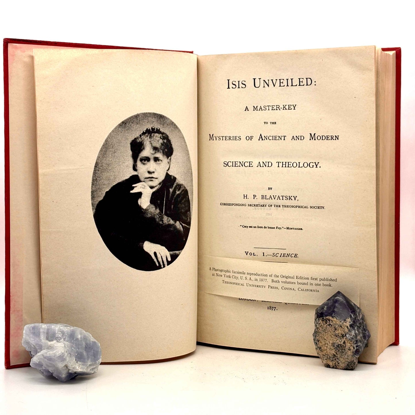 BLAVATSKY, Helena Petrovna “Isis Unveiled” [Theosophical University Press, c1946]
