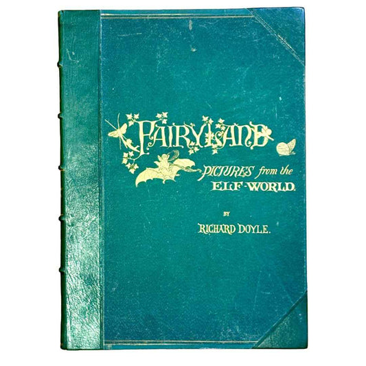 Doyle, Richard "Fairyland: A Series of Pictures from the Elf-World" [1875]