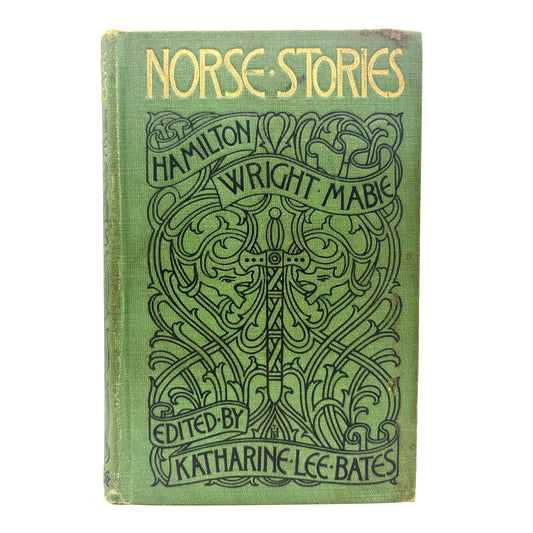 MABIE, Hamilton Wright "Norse Stories" [Rand McNally, 1902]