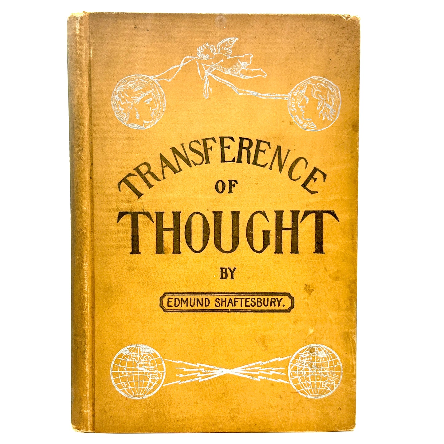 SHAFTESBURY, Edmund "Transference of Thought" [Martyn College Press, 1896]
