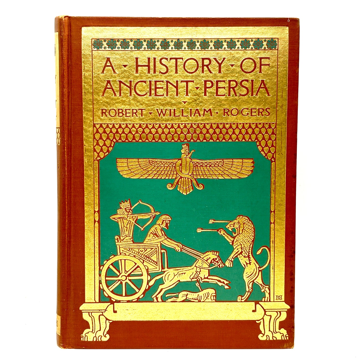 ROGERS, Robert William "A History of Ancient Persia" [Scribners, 1929] 1st Edition