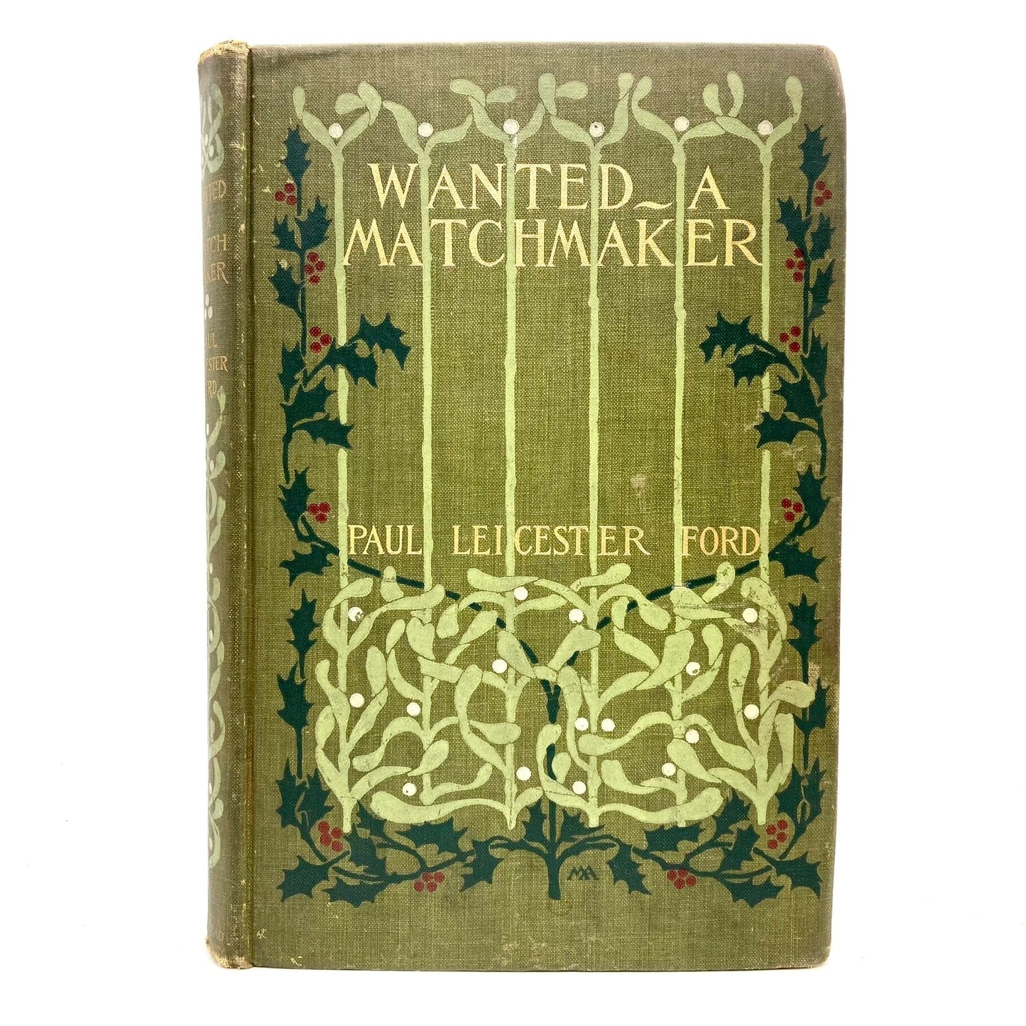 FORD, Paul Leicester "Wanted - A Matchmaker" [Dodd Mead & Co, 1901] - Margaret Armstrong cover - Buzz Bookstore