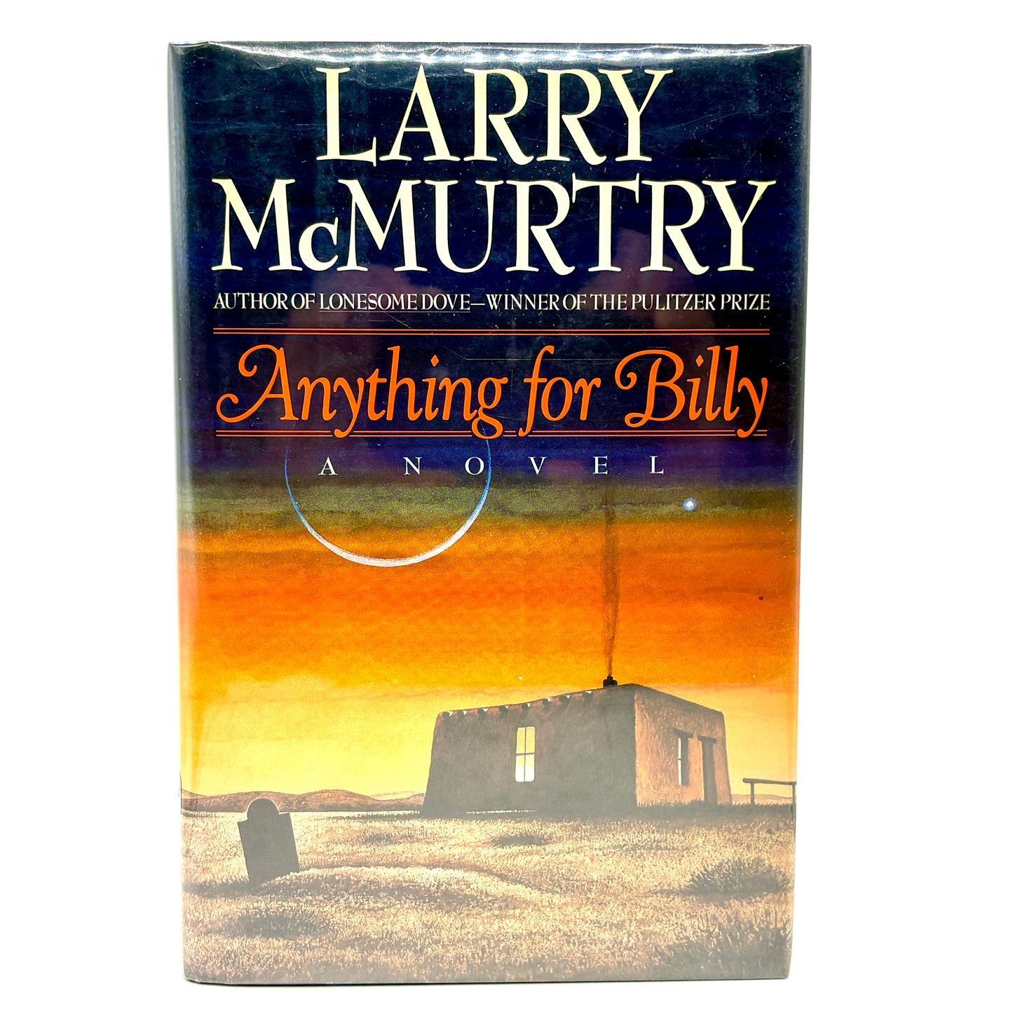 MCMURTRY, Larry "Anything for Billy" [Simon & Schuster, 1988] Inscribed 1st Printing