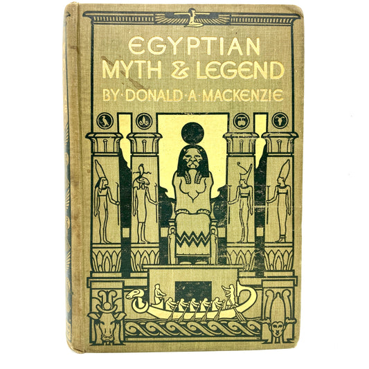 MACKENZIE, Donald A. "Egyptian Myth & Legend" [Gresham Publishing, n.d./c1913]