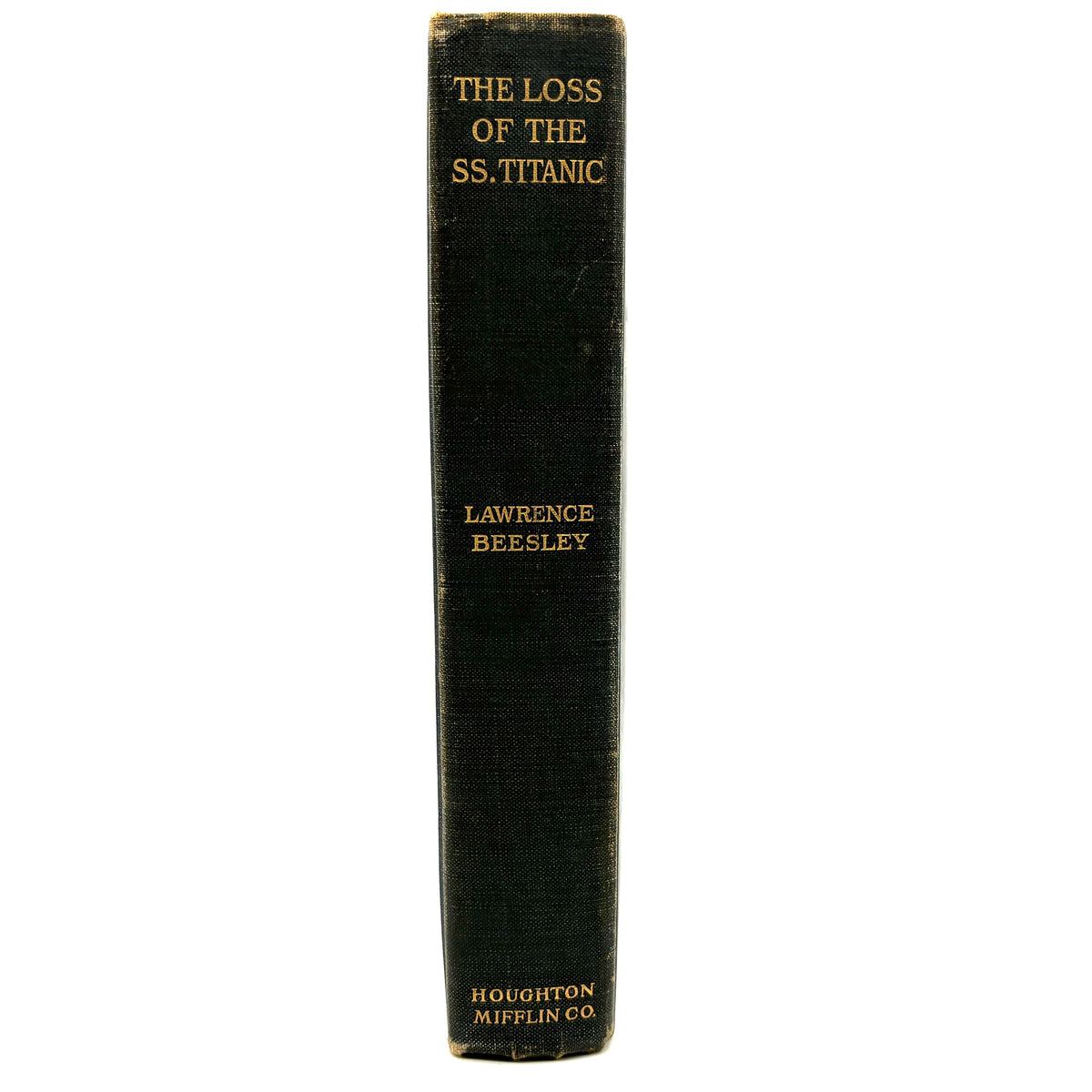 Beesley, Lawrence “The Loss of the SS. Titanic” [Houghton Mifflin, 1912] First Edition