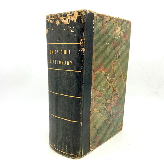 "The Union Bible Dictionary" [American Sunday-School Union, 1842]
