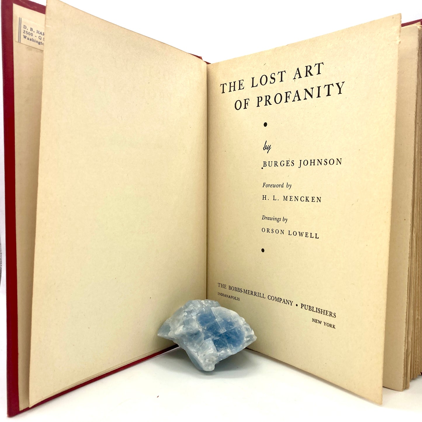 JOHNSON, Burges "The Lost Art of Profanity" [Bobbs-Merrill, 1948] 1st Edition