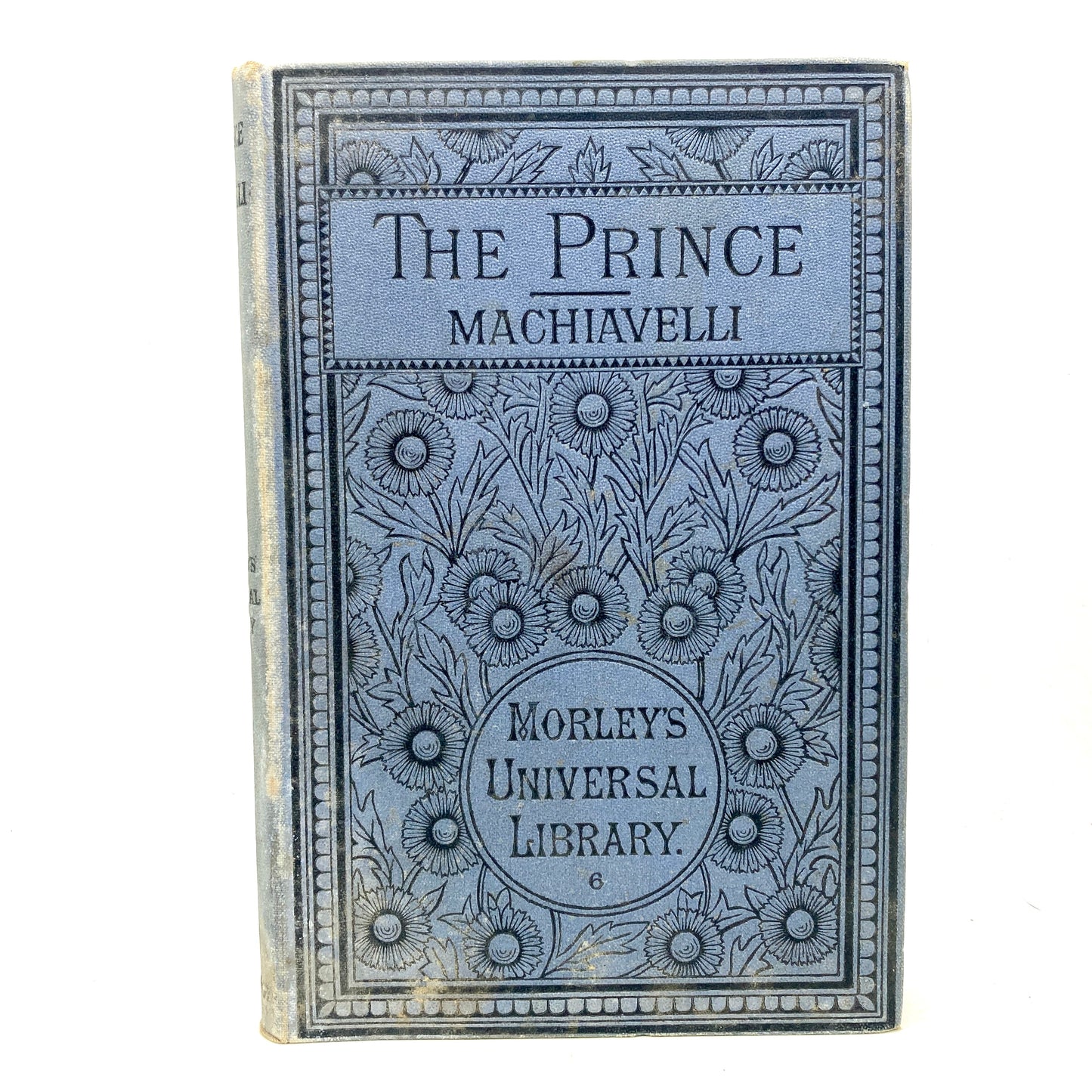 MACHIAVELLI, Niccolo "The Prince" [George Routledge & Sons, 1883]