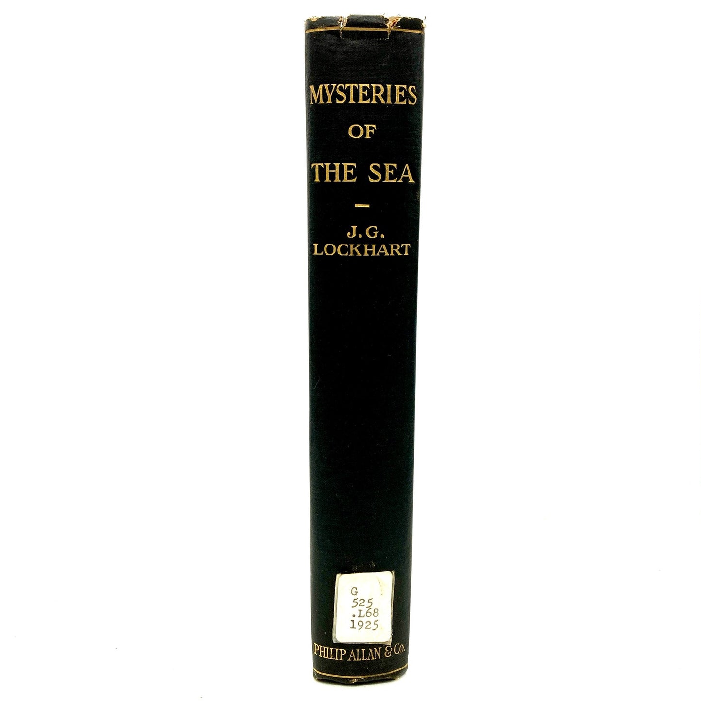 LOCKHART, J.G. "Mysteries of the Sea" [Philip Allan & Co, 1925] 2nd Edition