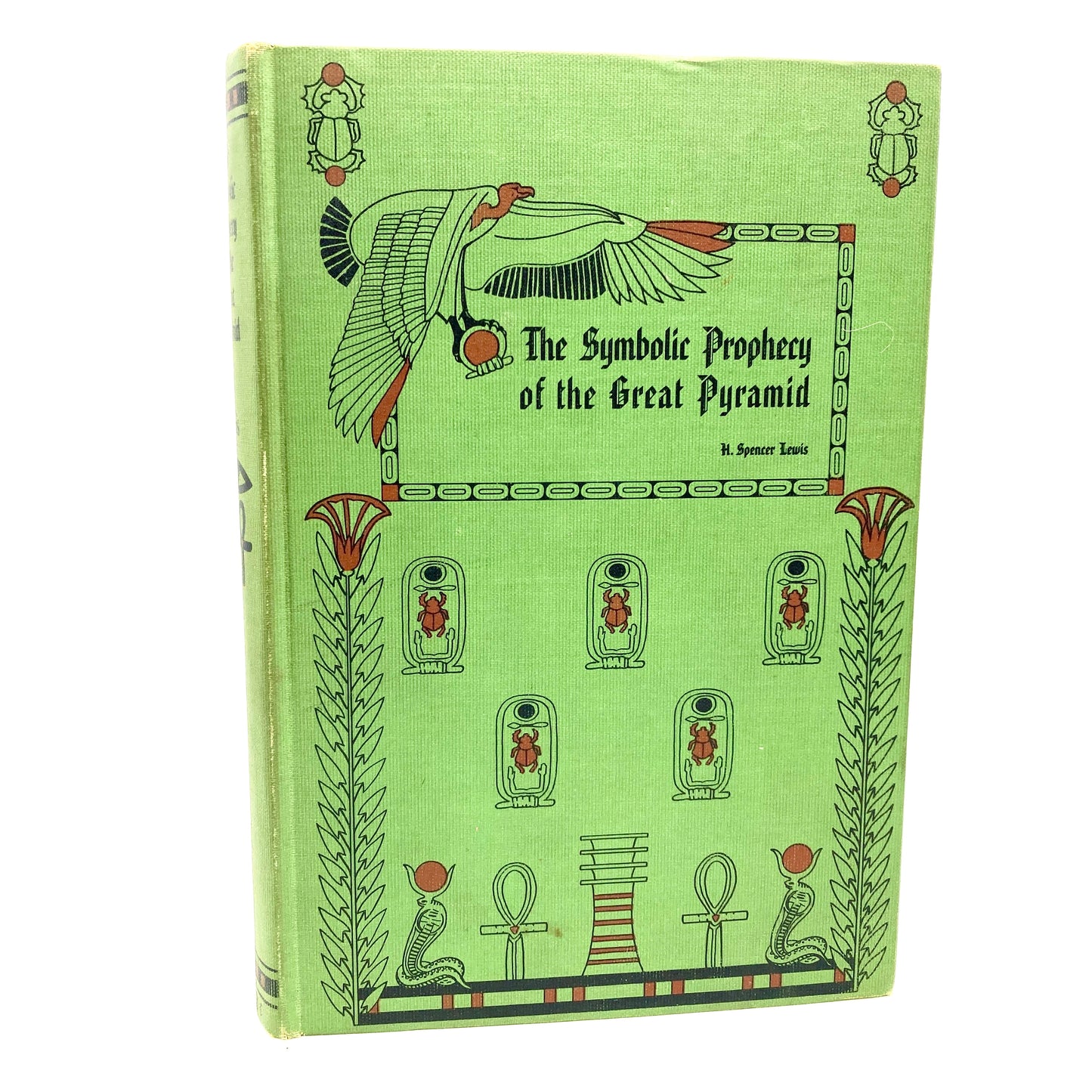 LEWIS, H. Spencer "The Symbolic Prophecy of the Great Pyramid" [AMORC, 1939] - Buzz Bookstore