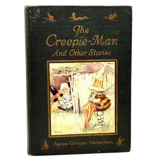 HERBERTSON, Agnes Grozier "The Creepie-Man" [Cupples & Leon, 1923]