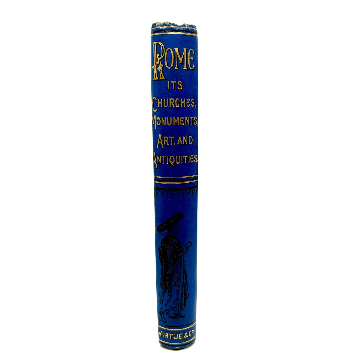 WEY, Francis "Rome" [J.S. Virtue and Company, 1887] Illustrated