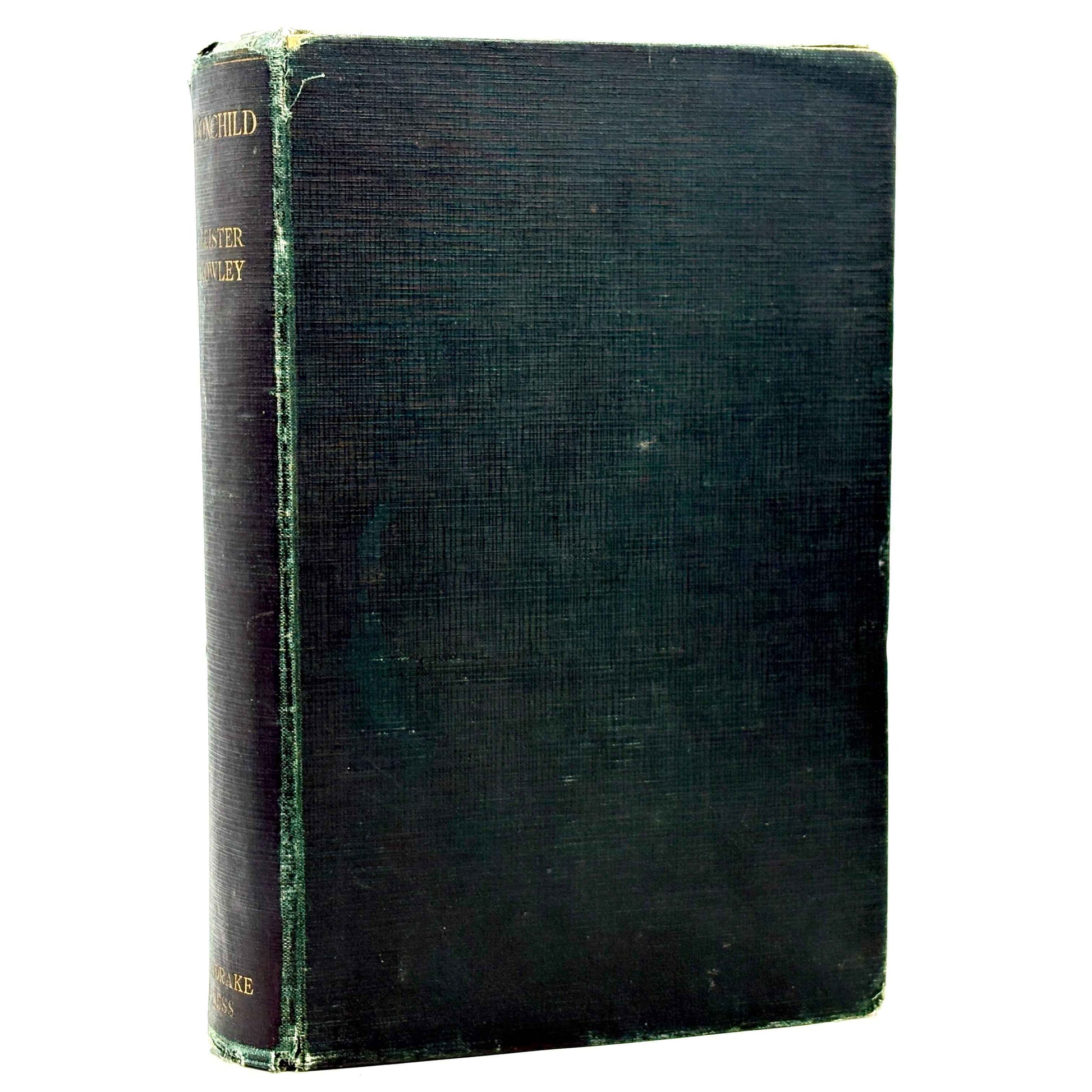 Crowley, Aleister "Moonchild" [Mandrake Press, 1929] 1st Edition