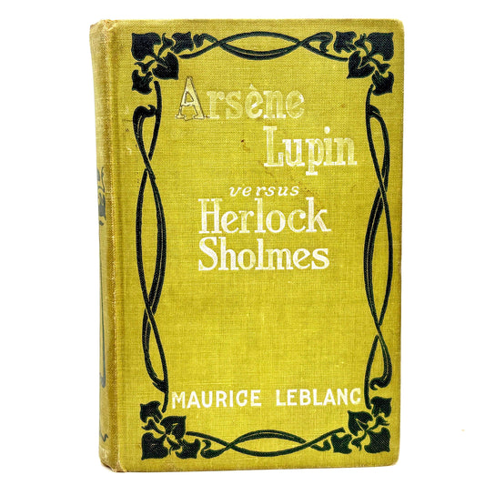 Leblanc, Maurice "Arsène Lupin versus Herlock Sholmes" [M. A. Donohue, 1910]